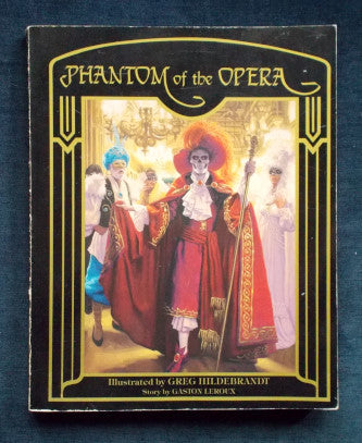 The Phantom Of The Opera: Gaston LeRoux