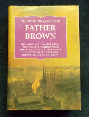 The Penguin Complete Father Brown: G.K. Chesterton