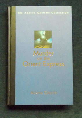 Murder On The Orient Express: Agatha Christie
