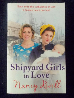 Shipyard Girls In Love: Nancy Revell