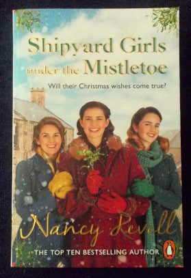 Shipyard Girls Under the Mistletoe: Nancy Revell