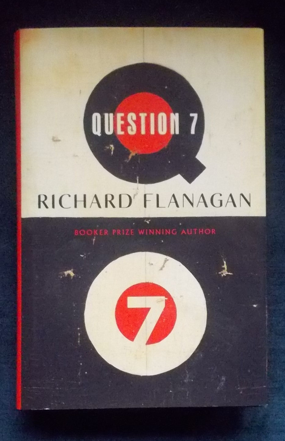 Question 7: Richard Flanagan