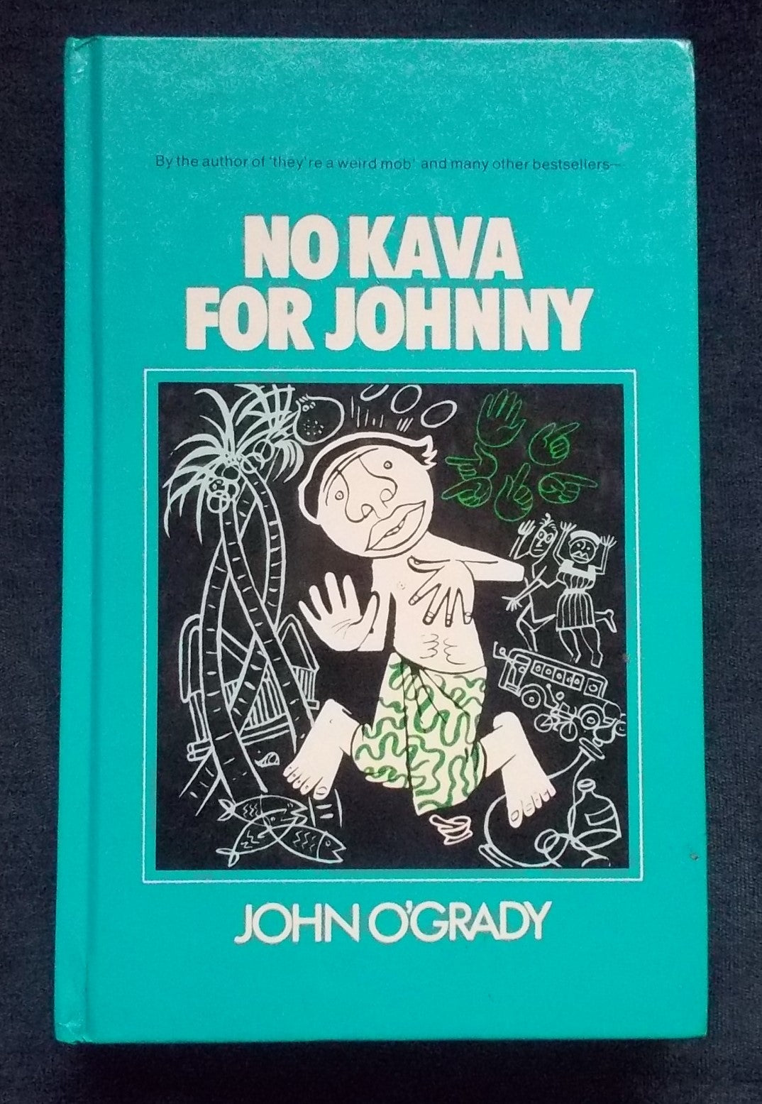 No Kava For Johnny: John O'Grady
