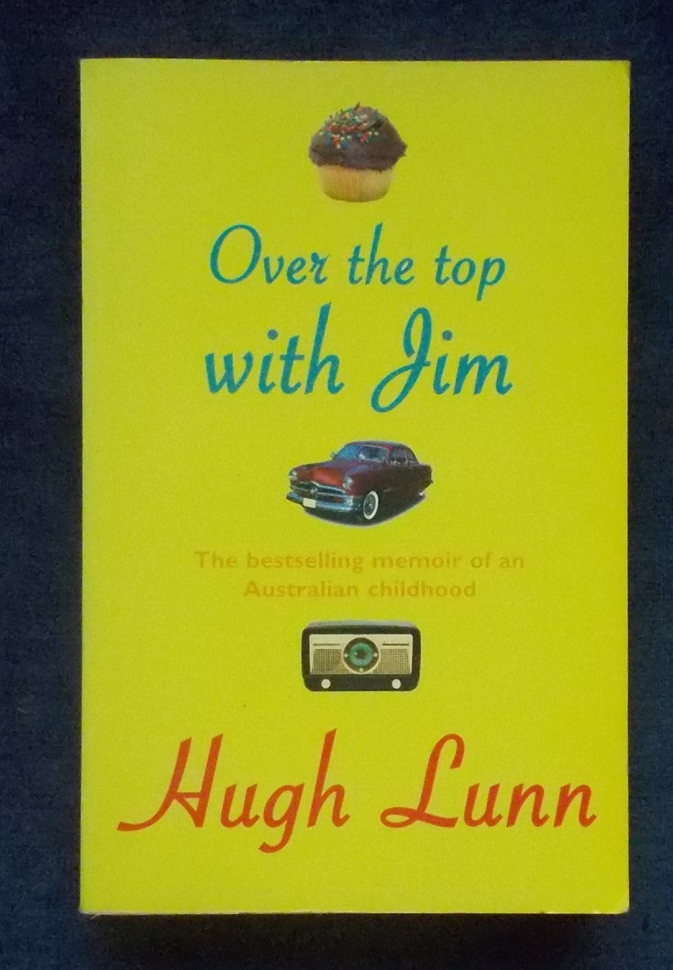 Over The Top With Jim: Hugh Lunn