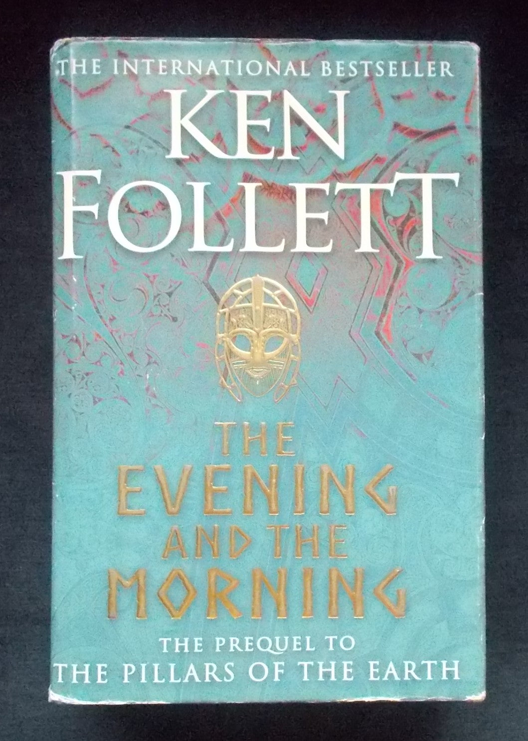 The Evening And The Morning: Ken Follett