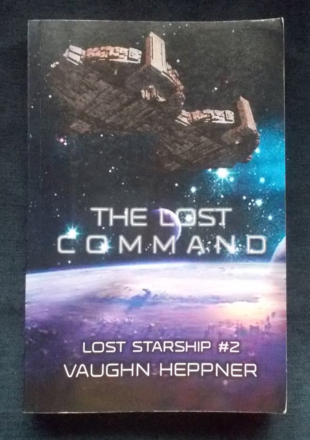 The Lost Command: Vaughn Heppner