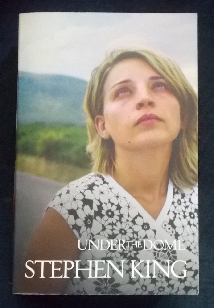 Under The Dome: Stephen King