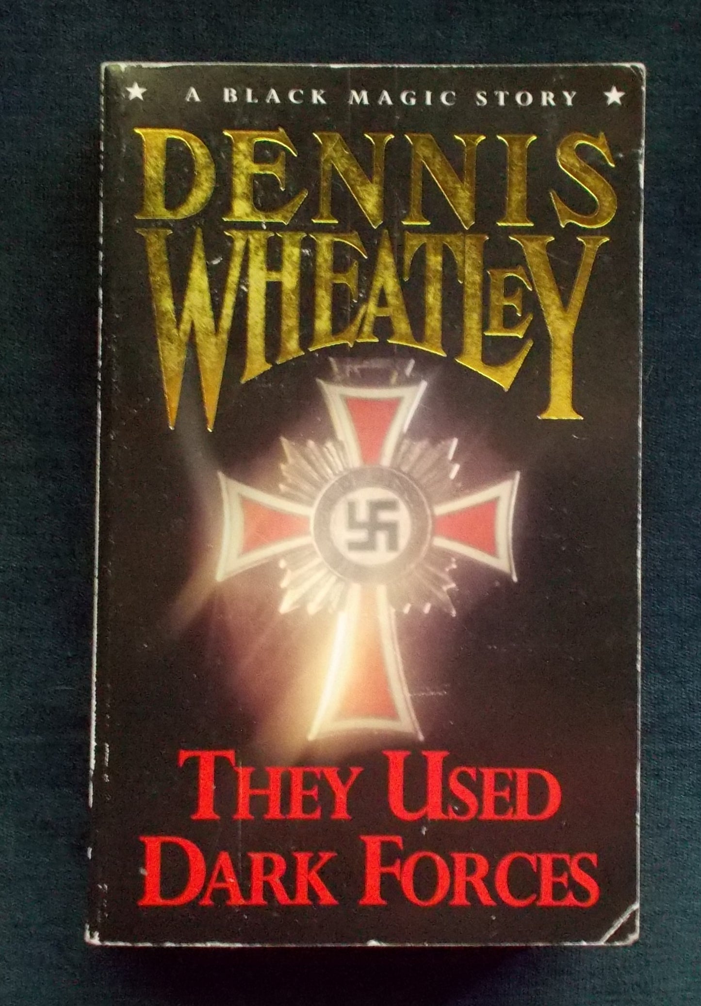 They Used Dark Forces: Dennis Wheatley