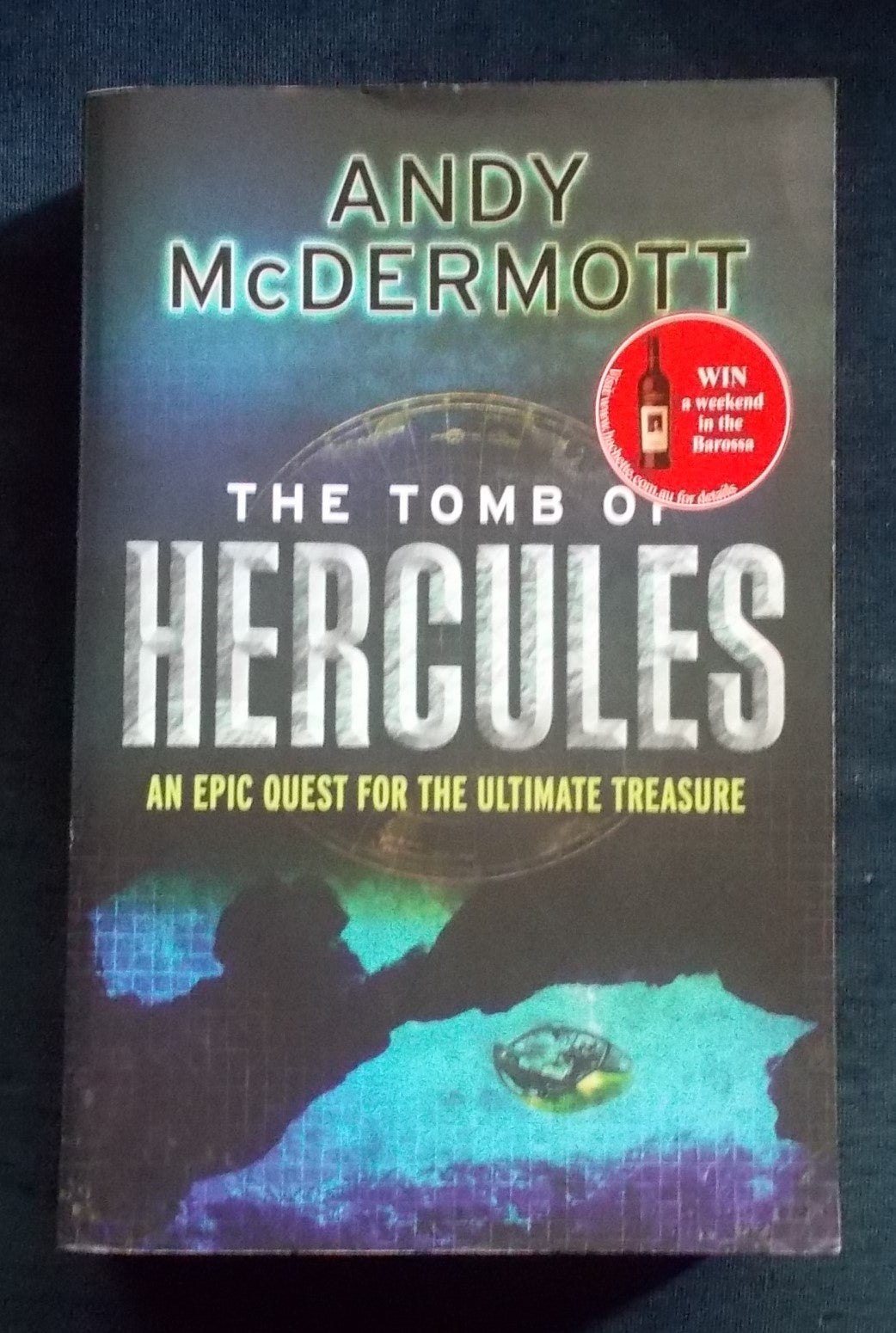 The Tomb Of Hercules: Andy McDermott