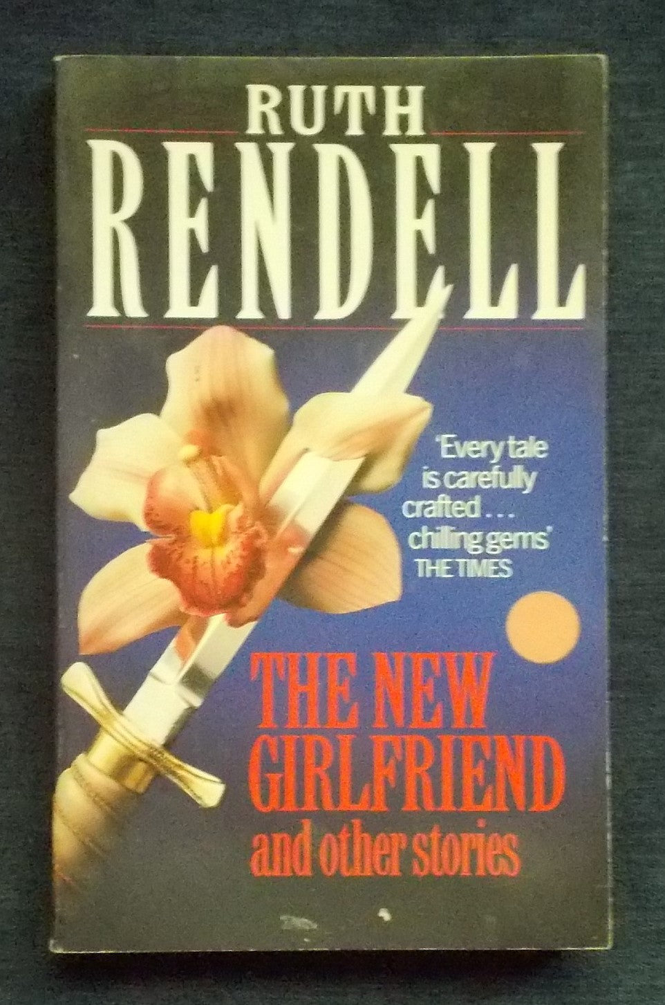 The New Girlfriend and Other Stories: Ruth Rendell