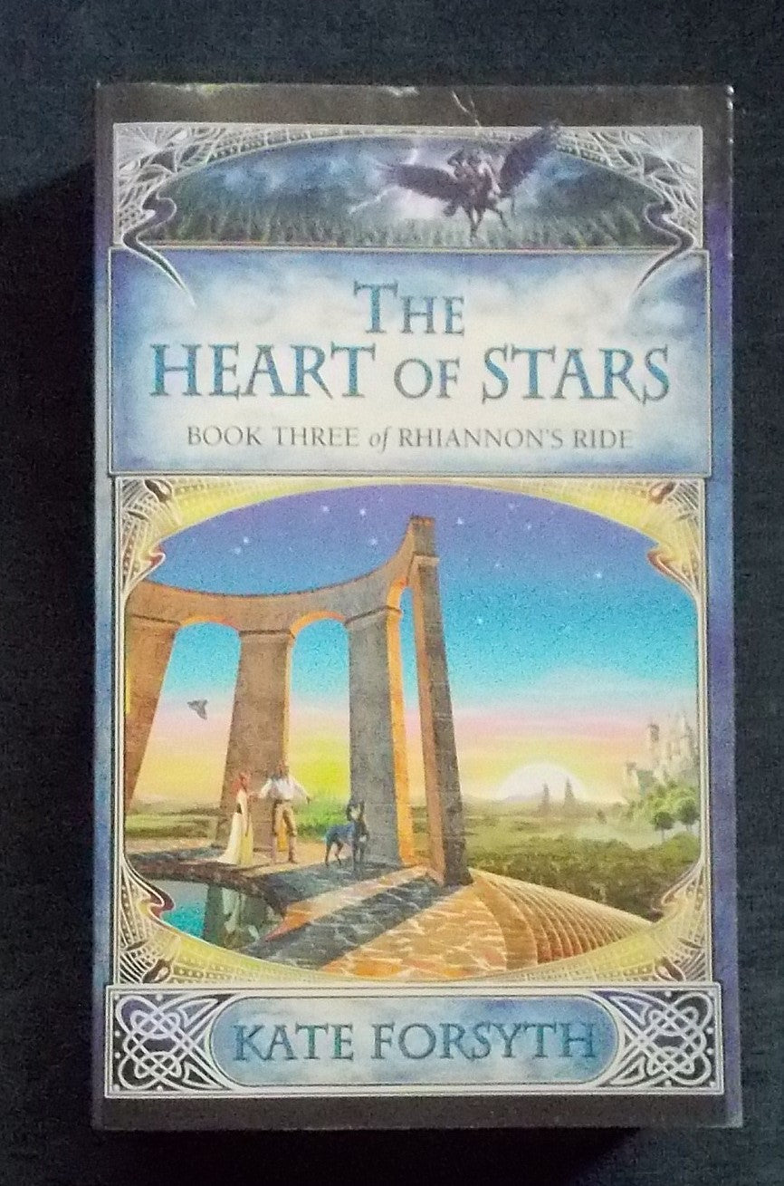 The Heart Of Stars: Kate Forsyth