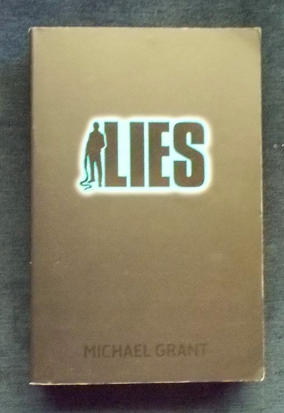 Lies: Michael Grant