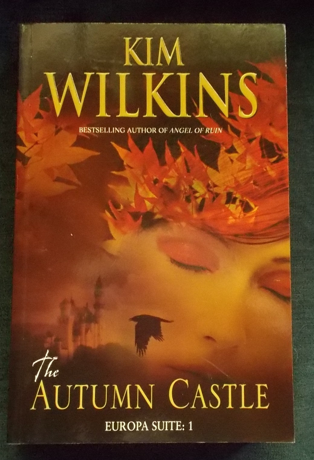 The Autumn Castle: Kim Wilkins