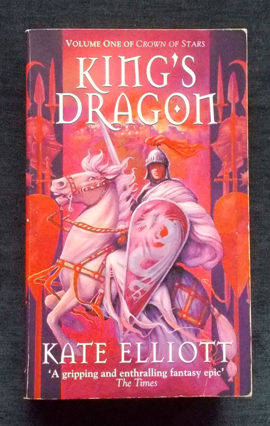 King's Dragon: Kate Elliott