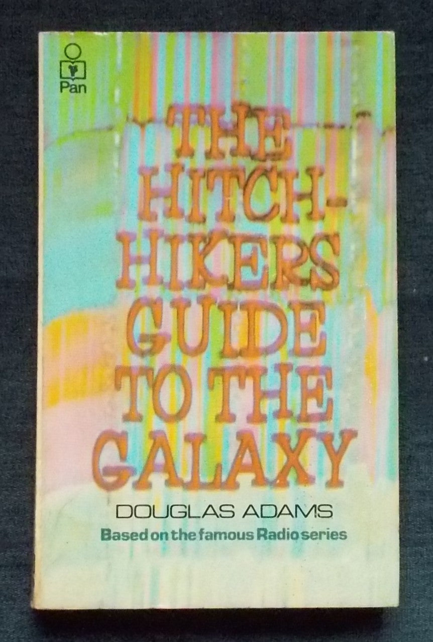 The Hitchhiker's Guide To The Galaxy: Douglas Adams