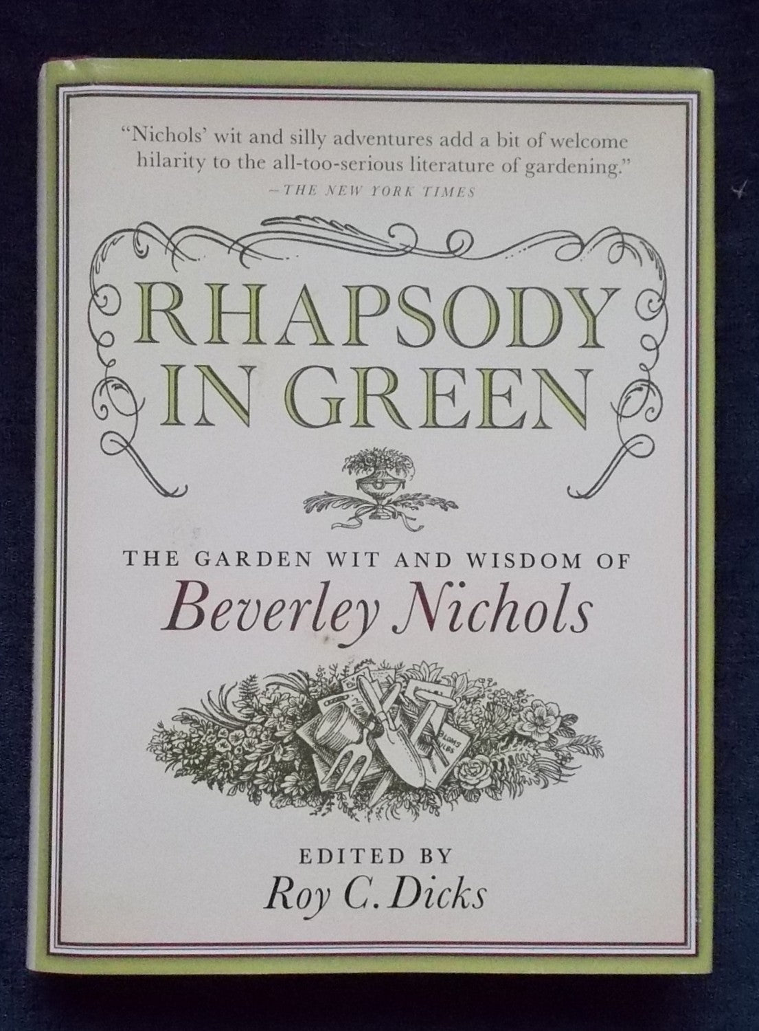 Rhapsody In Green: Beverley Nichols