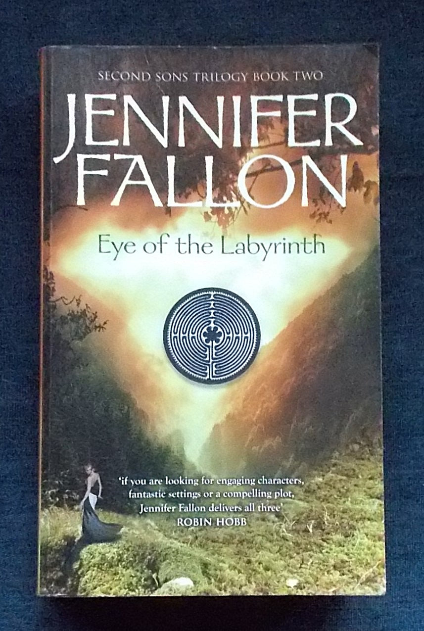 The Eye Of The Labyrinth: Jennifer Fallon