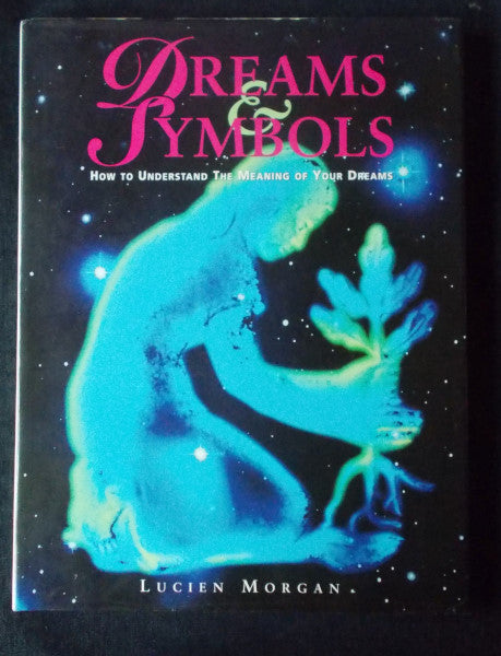 Dreams And Symbols