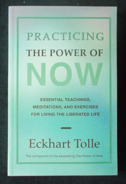 Practicing The Power Of Now
