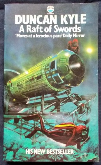 Raft Of Swords Duncan Kyle