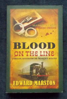Blood On The Line: Edward Marston