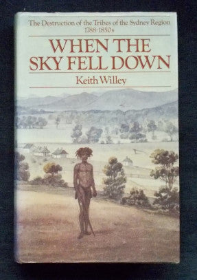 When The Sky Fell Down: Keith Willey