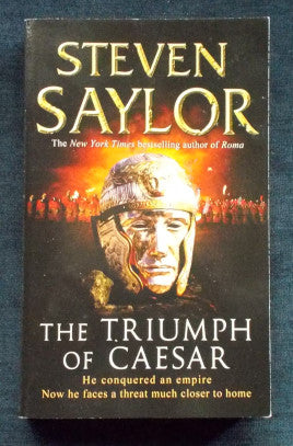 The Triumph Of Caesar: Steven Saylor