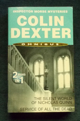 The Silent World Of Nicholas Quinn/Service Of All The Dead: Colin Dexter