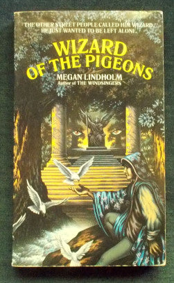 Wizard of The Pigeons: Megan Lindholm (Robin Hobb)