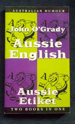 Aussie English/ Aussie Etiket: John O'Grady