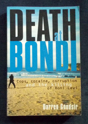 Death At Bondi: Darren Goodsir
