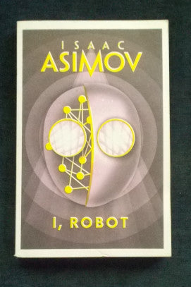 I, Robot: Isaac Asimov