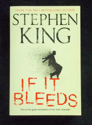 If It Bleeds: Stephen King