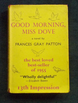 Good Morning, Miss Dove: Frances Gray Patton