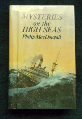 Mysteries On The High Seas: Philip MacDougall