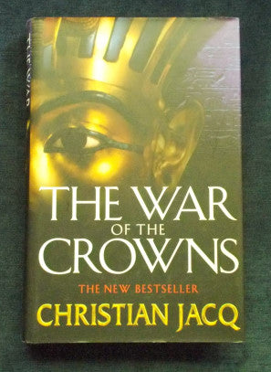 The War of The Crowns: Christian Jacq