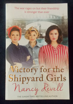 Victory for the Shipyard Girls: Nancy Revell