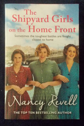 The Shipyard Girls On The Home Front: Nancy Revell