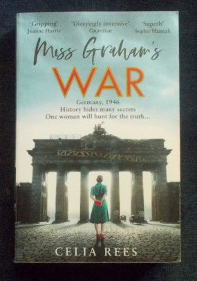 Miss Graham's War:  Celia Rees