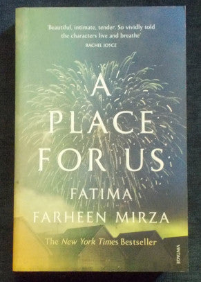 A Place For Us:  Fatima Farheen Mirza