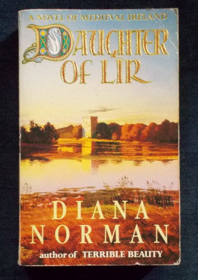 Daughter Of Lir: Diana Norman