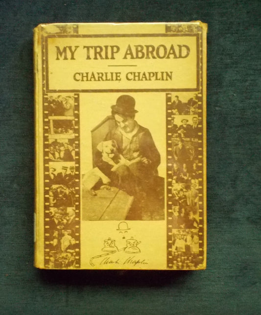 My Trip Abroad: Charlie Chaplin