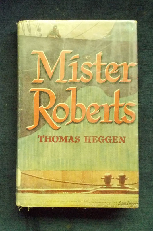 Mister Roberts:  Thomas Heggen