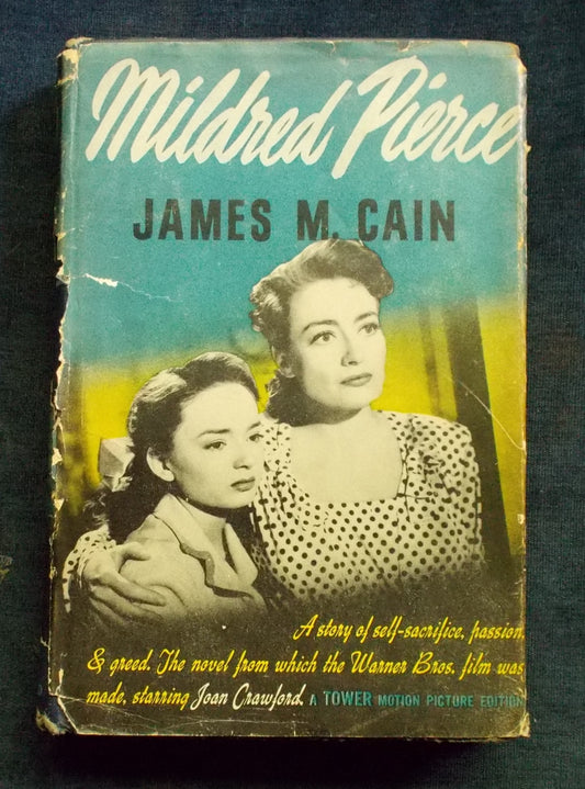 Mildred Pierce:  James M. Cain