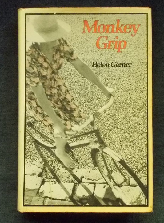 Monkey Grip:  Helen Garner