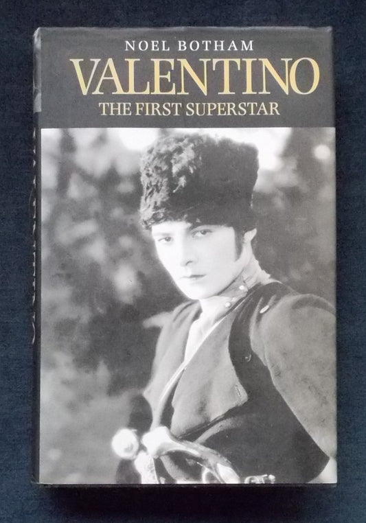 Valentino:  The First Superstar: Noel Botham