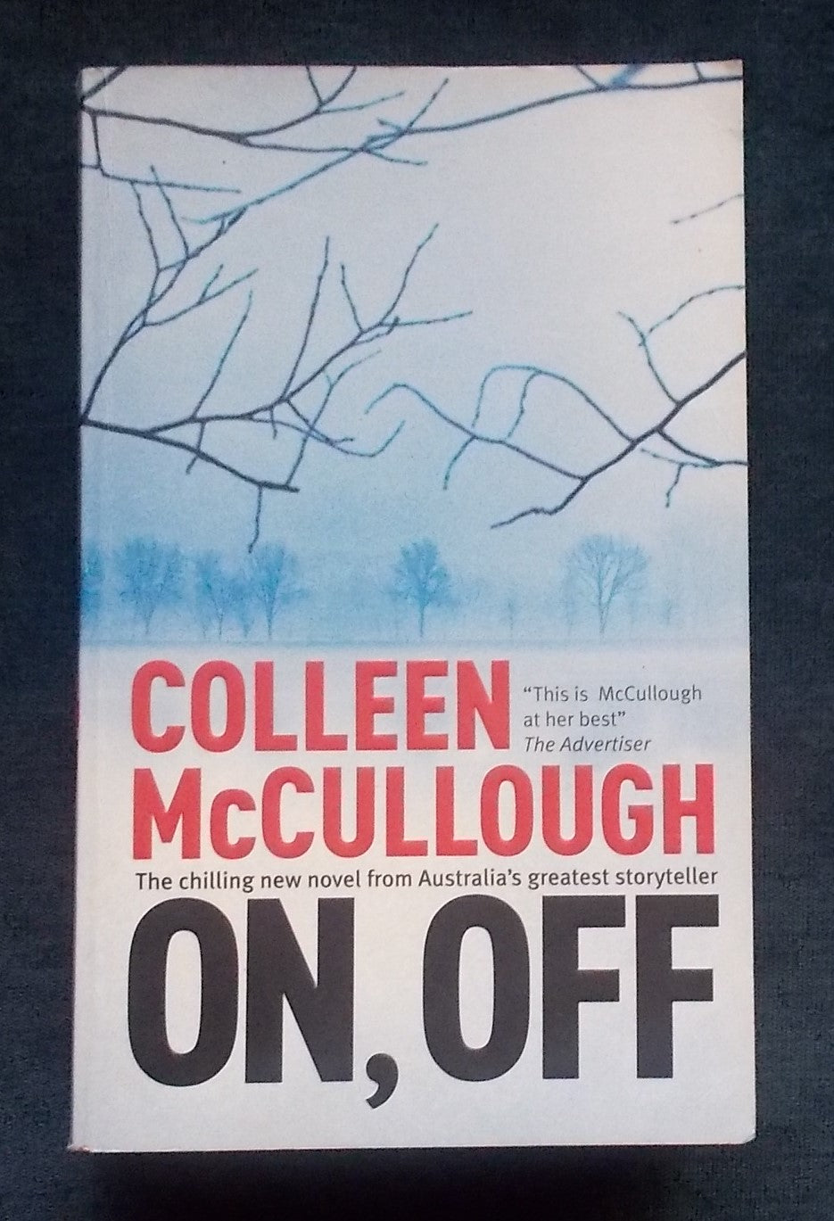On, Off: Colleen McCullough