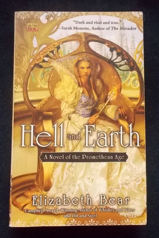 Hell And Earth:  Elizabeth Bear