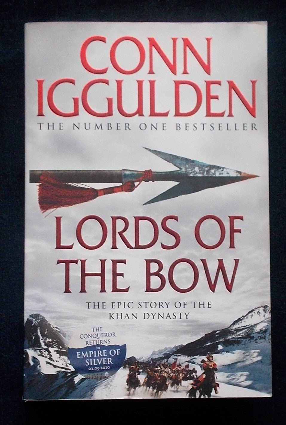 Lords Of The Bow:  Conn Iggulden