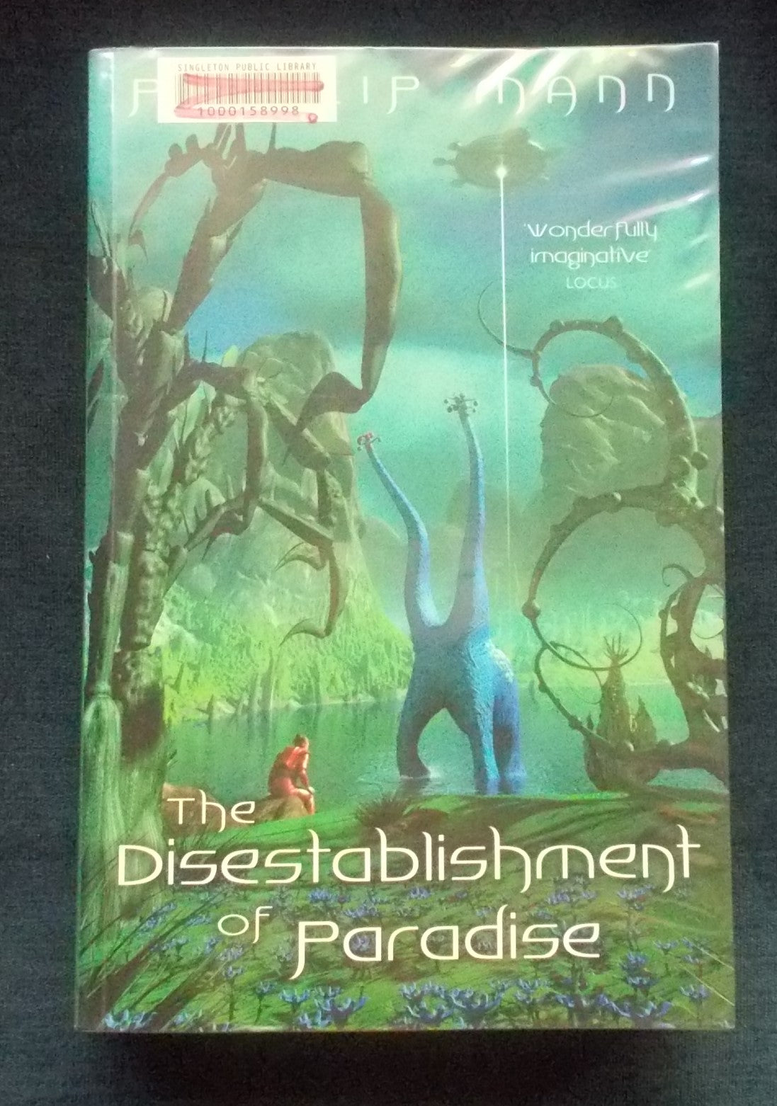 The Disestablishment Of Paradise: Phillip Mann
